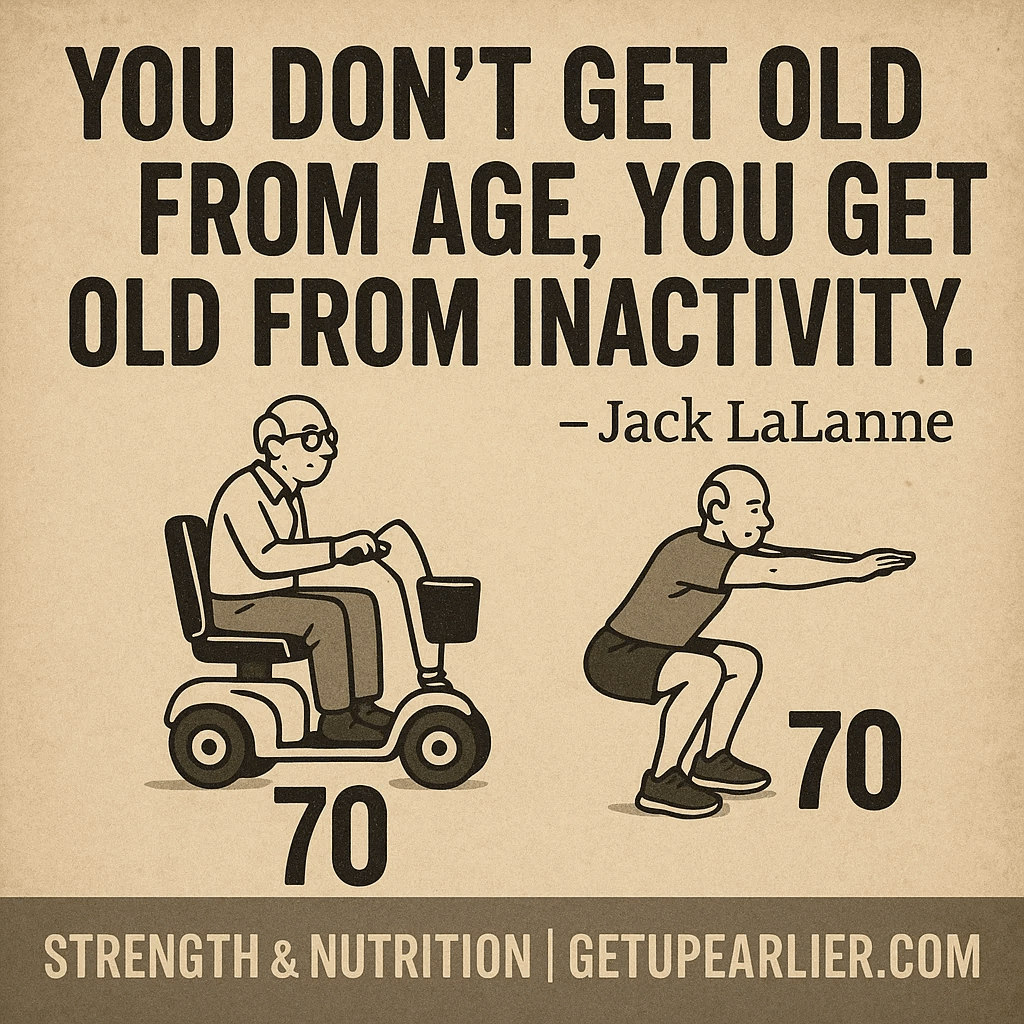 You don't get old from age, you get old from inactivity